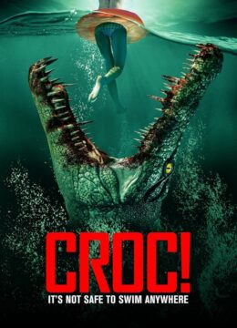 فيلم Croc! 2022 مترجم اون لاين موفيز لاند