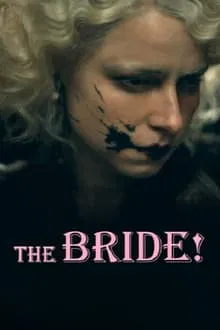 فيلم The Bride 2025 مترجم اون لاين